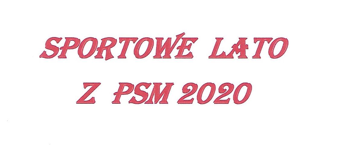 zdjęcie - SPORTOWE LATO Z PSM 2020